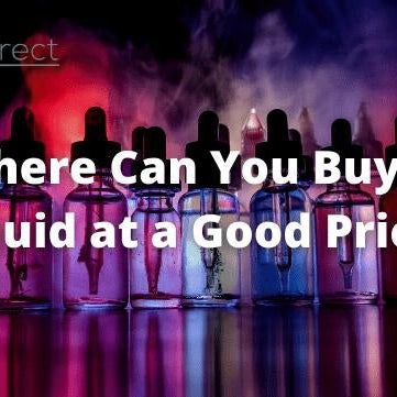 Where Can You Buy e-Liquid at a Good Price? - eJuiceDirect