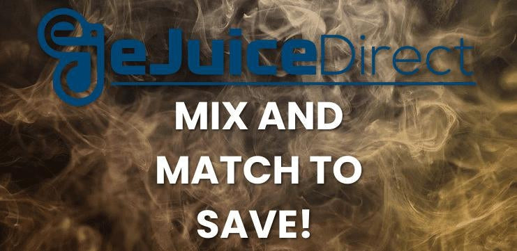 How to Mix and Match at eJuice Direct - eJuiceDirect