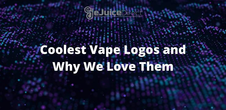 Coolest Vape Logos and Why We Love Them - eJuice Direct - eJuiceDirect