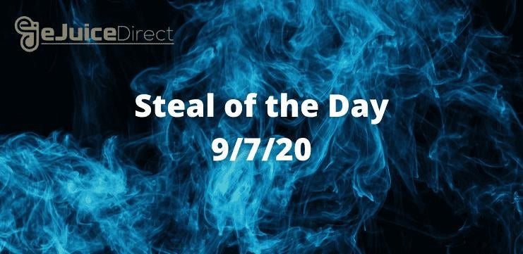 eJuice Direct Steal of the Day 9/7/2020! - eJuiceDirect