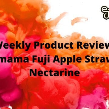 eJuice Direct's Weekly Product Review: Pachamama Fuji Apple Strawberry Nectarine - eJuiceDirect