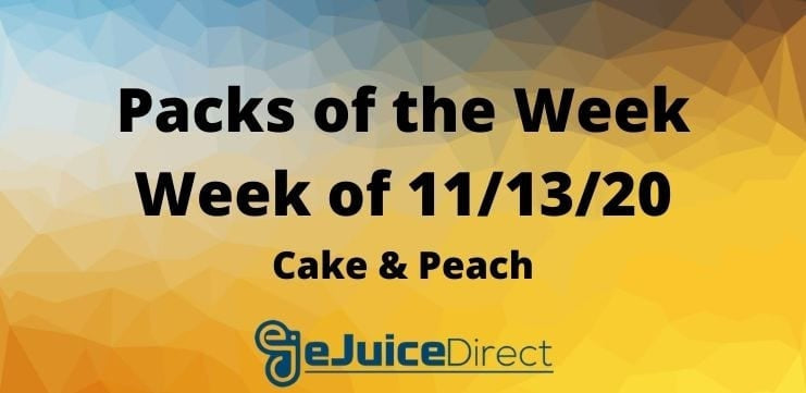 eJuice Direct's Packs of the Week for 11/13/20 - eJuiceDirect