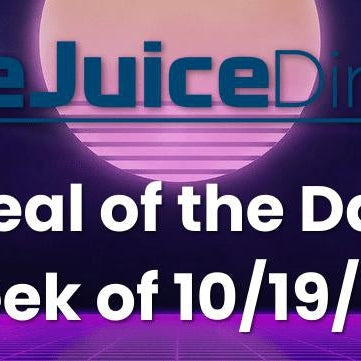 eJuice Direct Steals of the Day: Week of 10/19/20 - eJuiceDirect