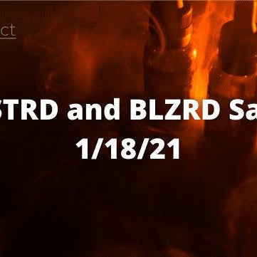 CSTRD & BLZRD Sale 1/18/21 - eJuice Direct - eJuiceDirect