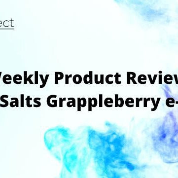 eJuice Direct's Weekly Product Review: Mad Hatter’s I Love Salts Grappleberry e-Liquid - eJuiceDirect