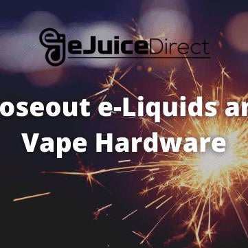 Closeout e-Liquids and Vape Hardware - eJuice Direct - eJuiceDirect