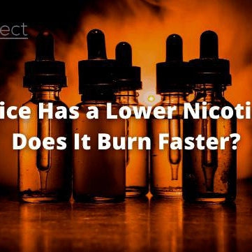 If an e-Juice Has a Lower Nicotine Level, Does It Burn Faster? - eJuice Direct - eJuiceDirect