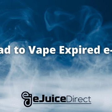 Is it Bad to Vape Expired e-Juice? - eJuice Direct - eJuiceDirect