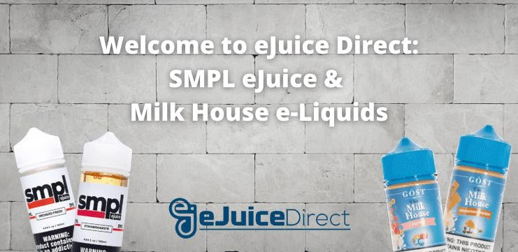 Welcome to EJD: SMPL & Milk House by Gost - eJuice Direct - eJuiceDirect