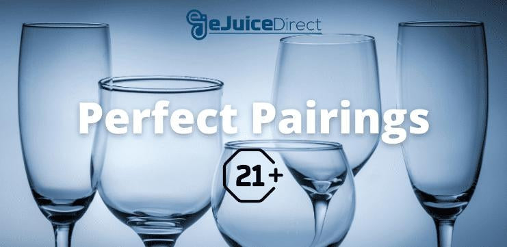 Perfect Pairings - eJuice Direct - eJuiceDirect