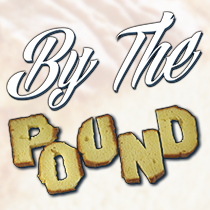 By The Pound - Flavor Options to Choose From