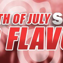 Fourth of July Sale: Red Flavors