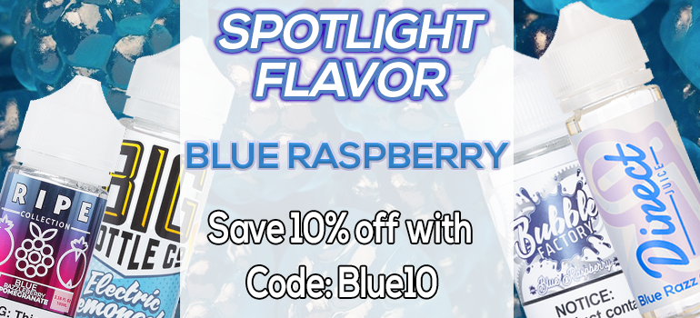Spotlight Flavor: Blue Raspberry